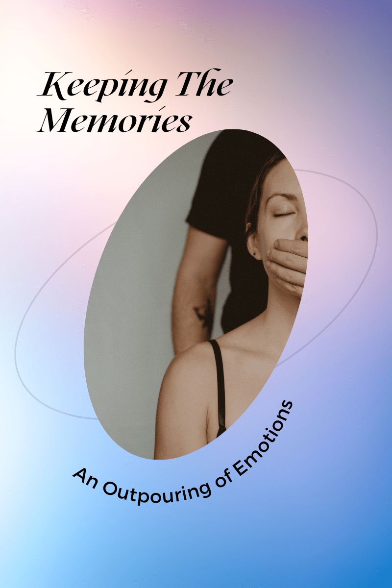 Keeping The Memories